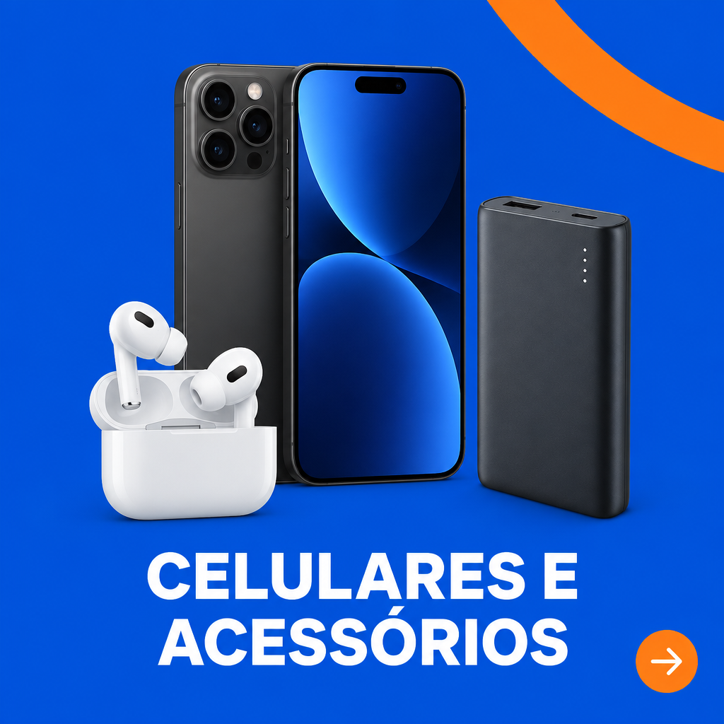 Celulares e Acessórios
